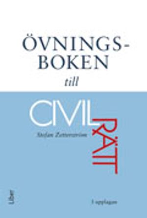 Övningsboken till civilrätt | 3:e upplagan