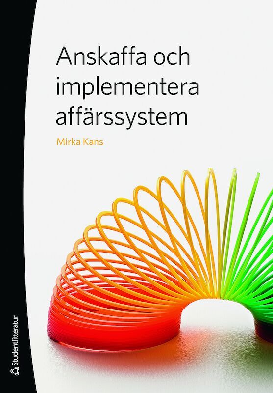 Anskaffa och implementera affärssystem | 1:a upplagan