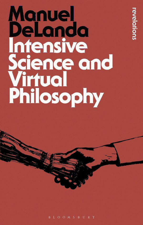 Intensive Science and Virtual Philosophy | 0:e upplagan