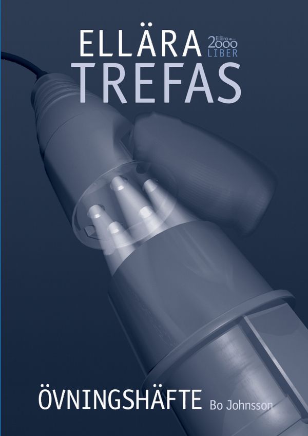 Ellära trefas övningshäfte | 1:a upplagan