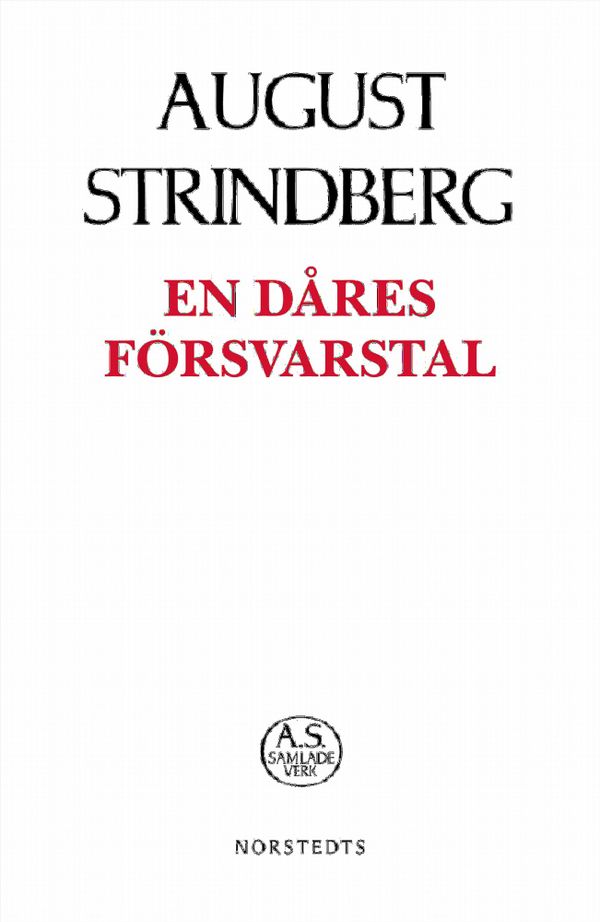 En dåres försvarstal | 1:a upplagan