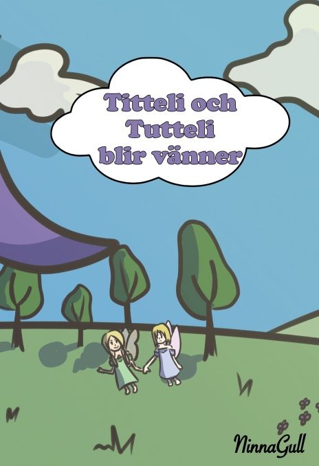 Titteli och Tutteli blir vänner | 1:a upplagan