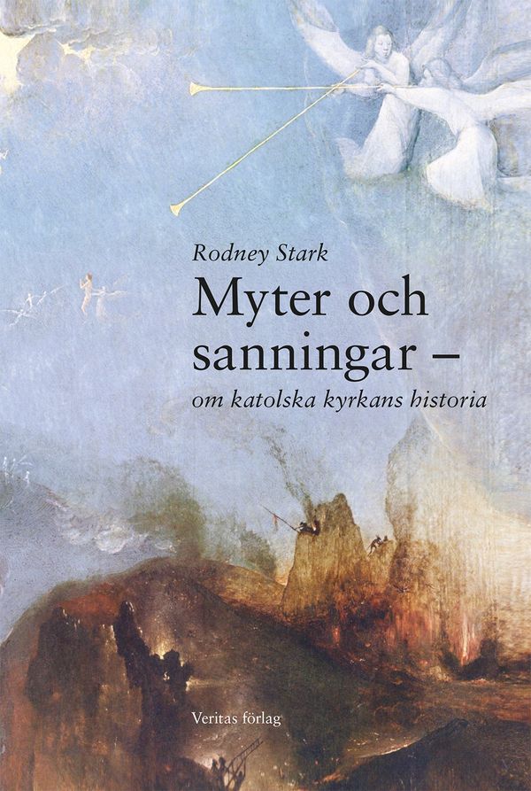 Myter och sanningar : om katolska kyrkans historia | 0:e upplagan