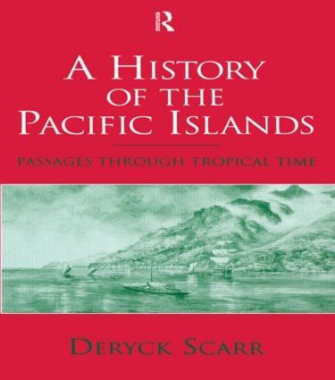 A History of the Pacific Islands | 1:a upplagan