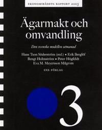 Ägarmakt och omvandling Ekonomirådets rapport 2003 | 1:a upplagan
