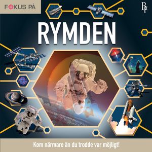 Fokus på : Rymden | 1:a upplagan