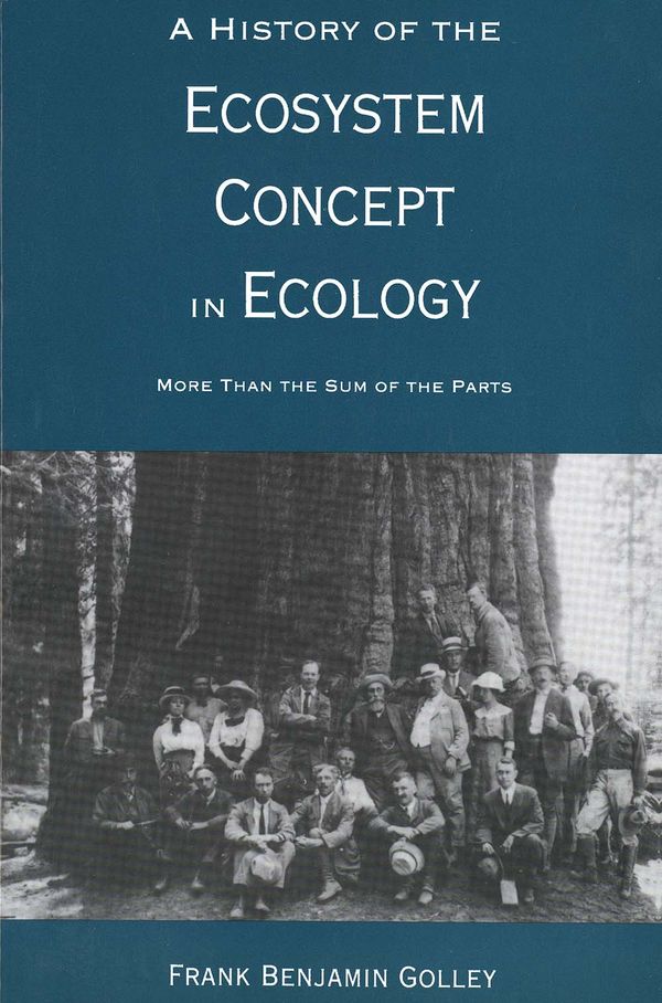 A History of the Ecosystem Concept in Ecology | 0:e upplagan
