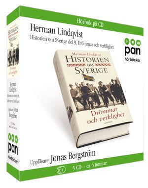 Historien om Sverige : Från istid till framtid | 1:a upplagan