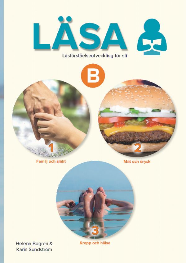 Läsa B 1–3 : läsförståelseutveckling för sfi | 1:a upplagan