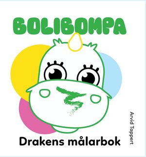 Bolibompa: Drakens målarbok | 1:a upplagan