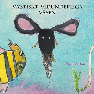 Mystiskt vidunderliga väsen | 1:a upplagan