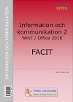 Information och kommunikation 2 - Facit | 1:a upplagan