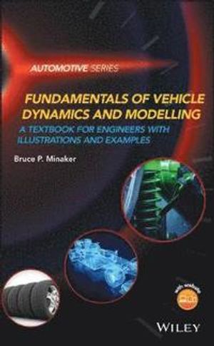 Vehicle Dynamics and Modeling | 1:a upplagan