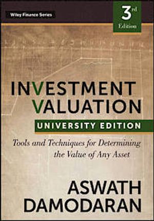 Investment Valuation: Tools and Techniques for Determining the Value of any | 1:a upplagan