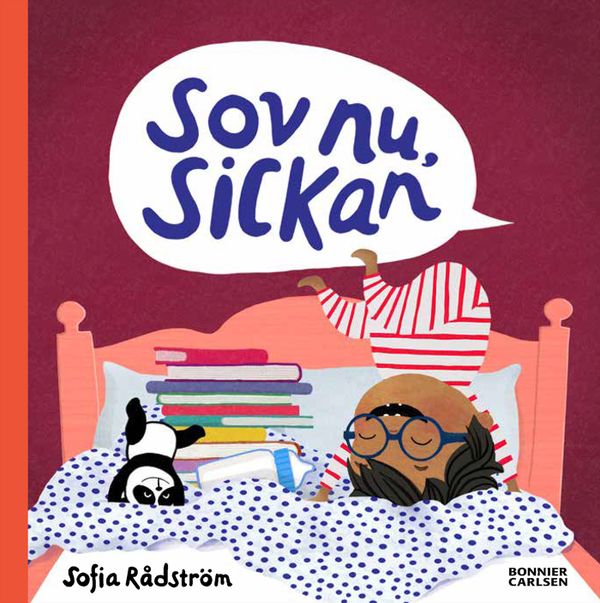 Sov nu, Sickan | 0:e upplagan