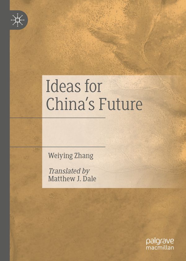 Ideas for China’s Future | 1:a upplagan