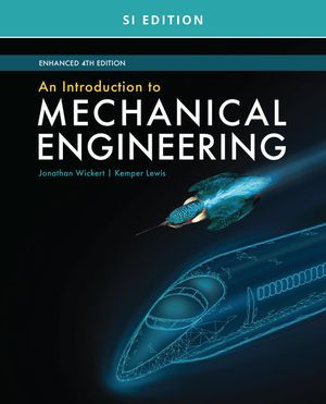 An Introduction to Mechanical Engineering, Enhanced, SI Edition | 4:e upplagan