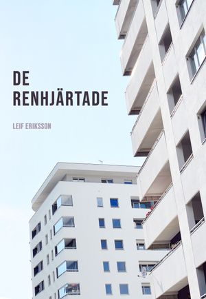 De renhjärtade | 1:a upplagan