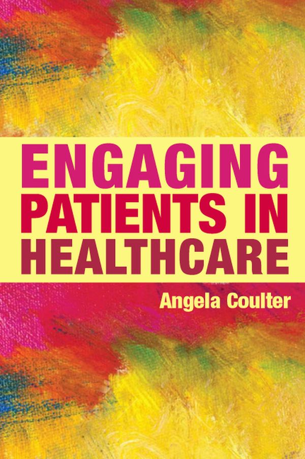 Engaging Patients in Healthcare | 0:e upplagan