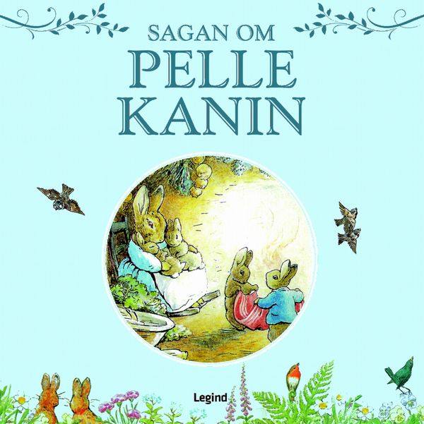 Sagan om Pelle Kanin : Herr Karlssons trädgård | 0:e upplagan