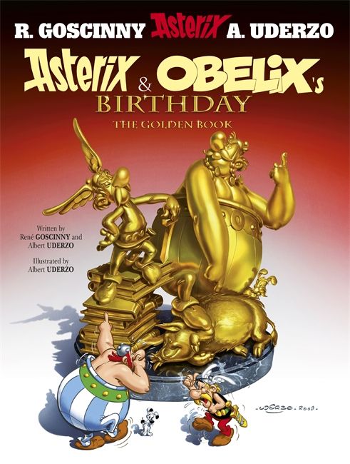 Asterix and Obelix's Birthday : The Golden Book | 0:e upplagan