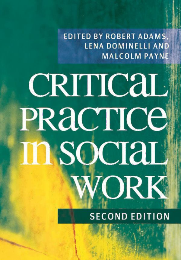 Critical Practice in Social Work | 2:a upplagan
