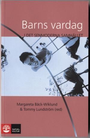 Barns vardag i det senmoderna samhället |  2:e upplagan