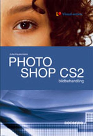 Photoshop CS2 bildbehandling | 1:a upplagan