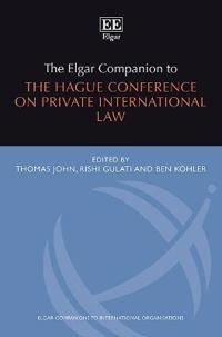 The Elgar Companion to the Hague Conference on Private International Law
