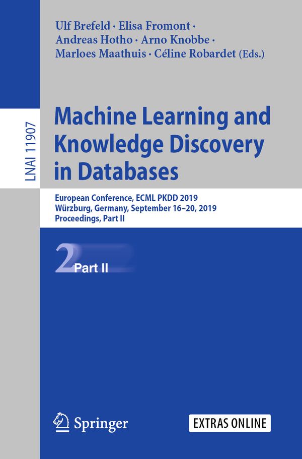 Machine Learning and Knowledge Discovery in Databases | 1:a upplagan