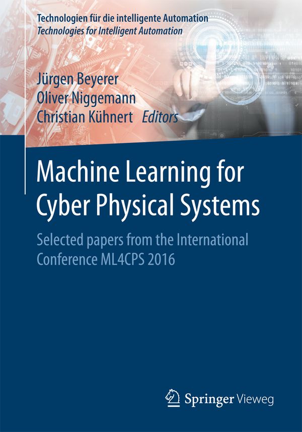 Machine Learning for Cyber Physical Systems | 1:a upplagan