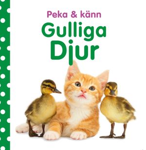 Peka och känn - Gulliga djur