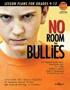 No Room For Bullies lesson Plans For Grades  9 - 12 Teachers' Guide