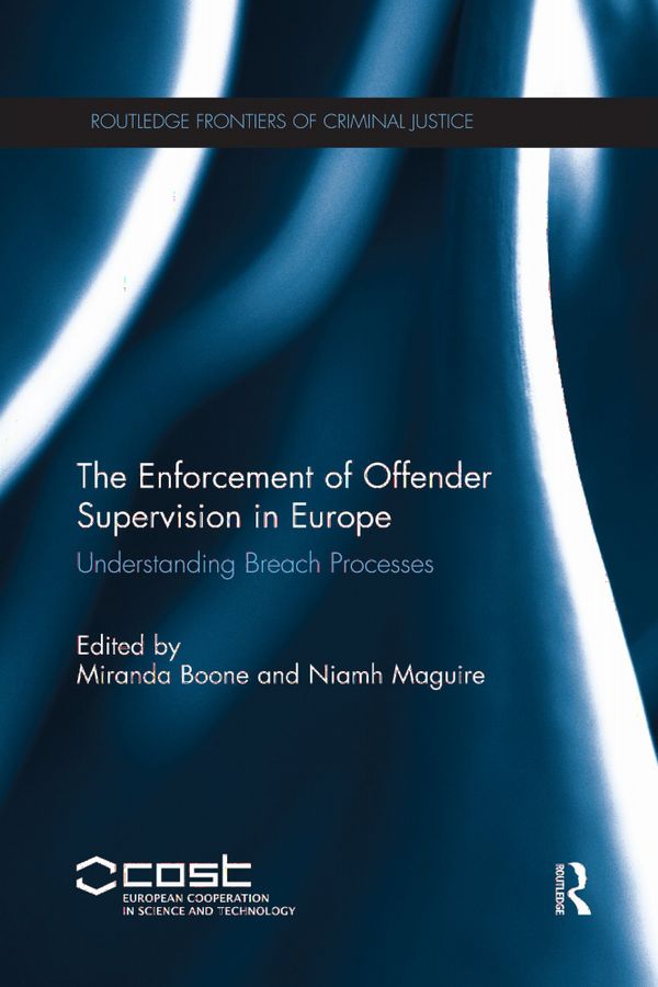 The Enforcement of Offender Supervision in Europe | 1:a upplagan