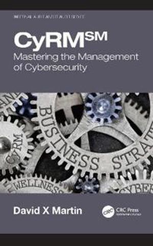 Cyber-Security is a Management Issue, Not Just a Tech Issue | 1:a upplagan