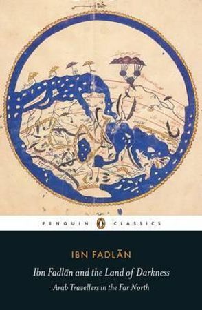 Ibn Fadlan and the Land of Darkness | 0:e upplagan