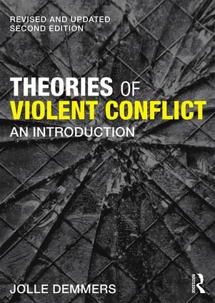 Theories of Violent Conflict | 2:a upplagan