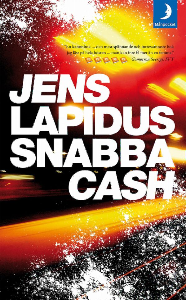 Snabba cash | 0:e upplagan