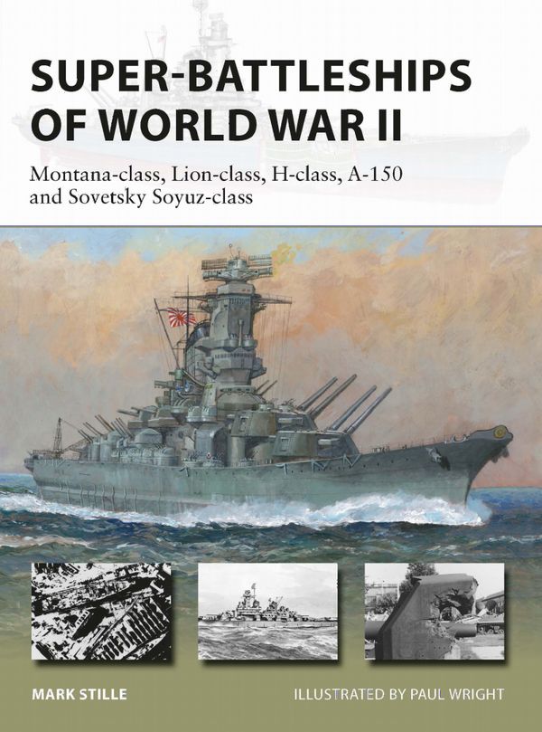 Super-Battleships of World War II | 0:e upplagan