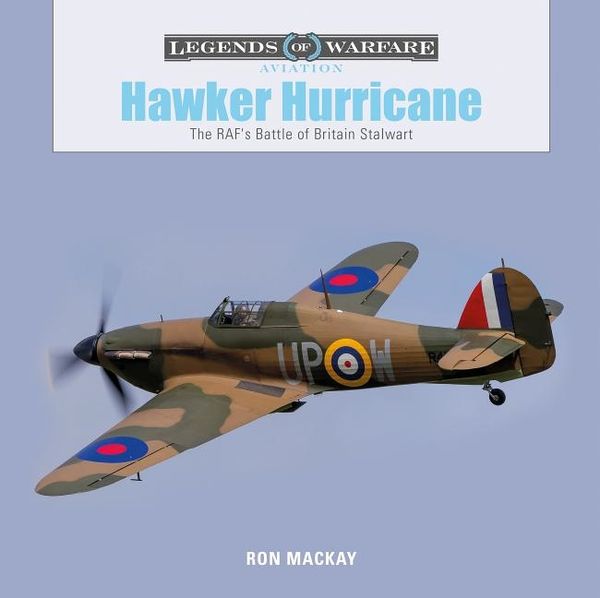 Hawker Hurricane : The RAF's Battle of Britain Stalwart | 0:e upplagan