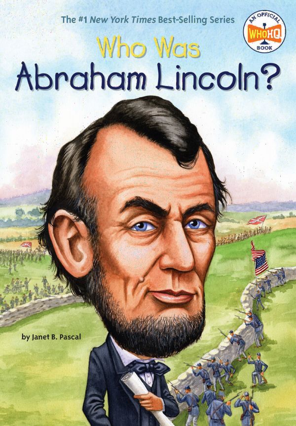 Who Was Abraham Lincoln? | 0:e upplagan