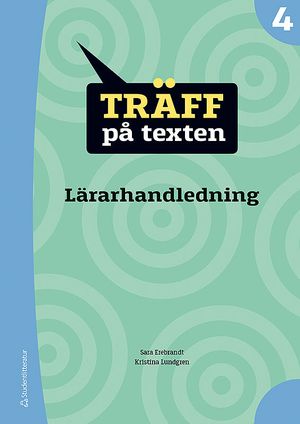 Träff på texten 4 Lärarpaket - Digitalt + Tryckt |  2:e upplagan