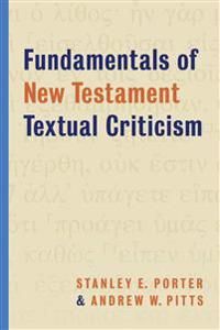 Fundamentals of New Testament Textual Criticism | 0:e upplagan