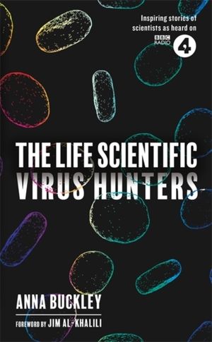 Life Scientific: Virus Hunters