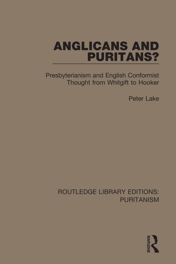 Anglicans and Puritans? | 1:a upplagan