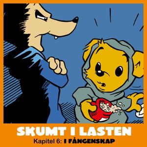 Skumt i lasten Kapitel 6: I fångenskap