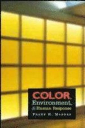 Color, Environment, and Human Response: An Interdisciplinary Understanding | 1:a upplagan