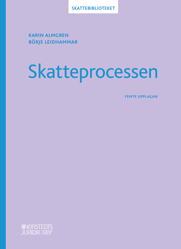 Skatteprocessen | 5:e upplagan