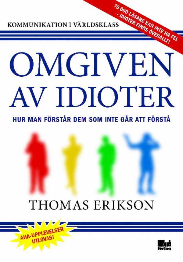 Omgiven av idioter | 0:e upplagan