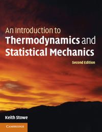 An Introduction to Thermodynamics and Statistical Mechanics | 0:e upplagan